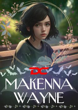 DC: Makenna Wayne