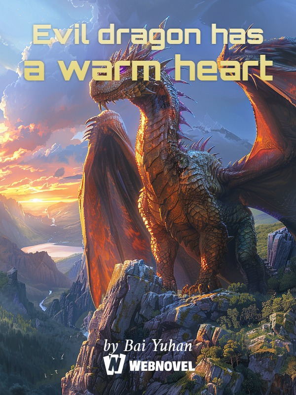 Evil dragon has a warm heart