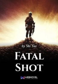 Fatal Shot