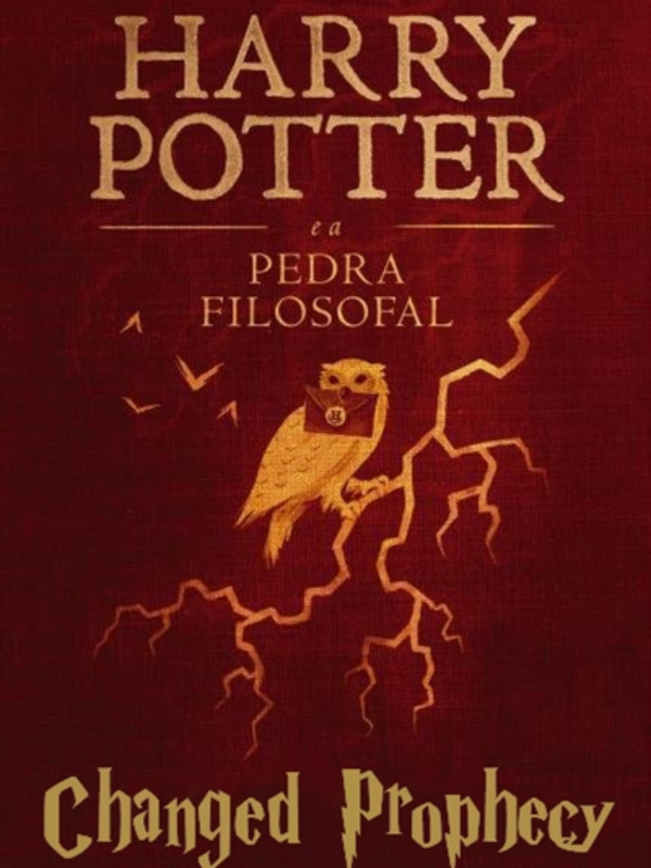 Harry Potter in Changed Prophecy and the Philosopher's Stone -Book 01-