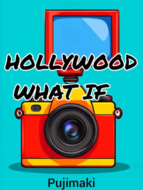 Hollywood What If