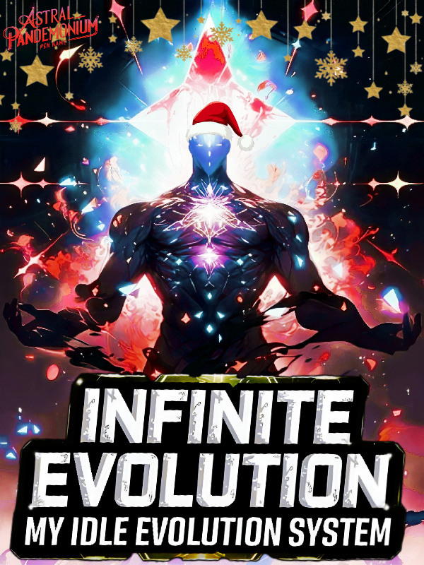 Infinite Evolution: My Idle Evolution System