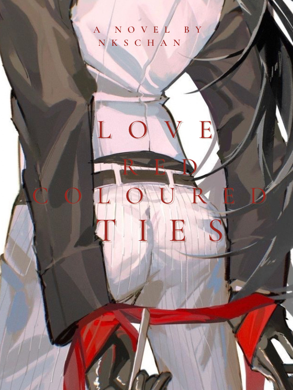 Love and Red Coloured Ties