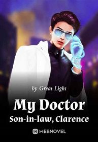 My Doctor Son-in-law, Clarence