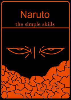 Naruto: the simple skills