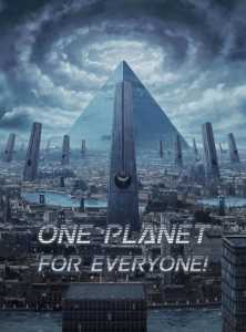 One Planet for Everyone! Building Science and Technology Civilization at the Beginning