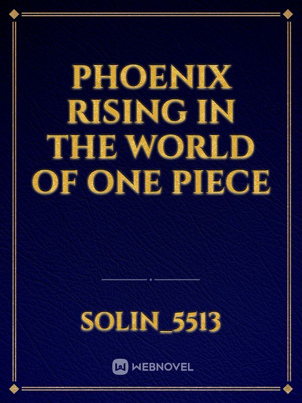 Phoenix Rising in the World of One Piece