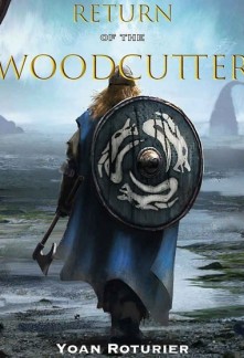 Return of the Woodcutter