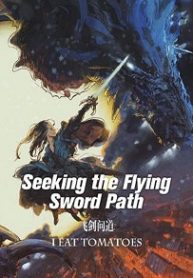 Seeking the Flying Sword Path