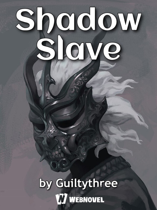 Shadow Slave