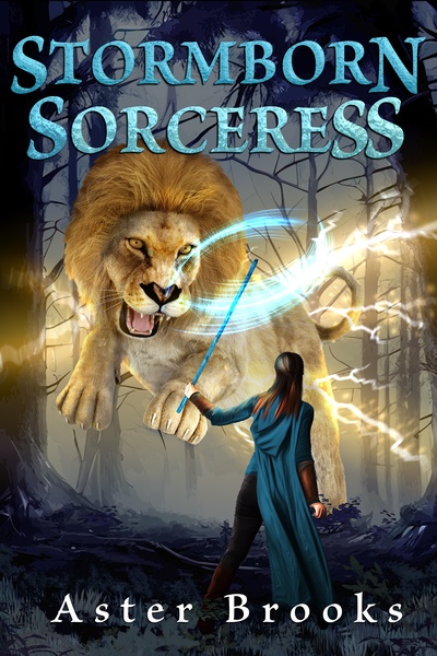 Stormborn Sorceress: A Fantasy Isekai LitRPG Adventure