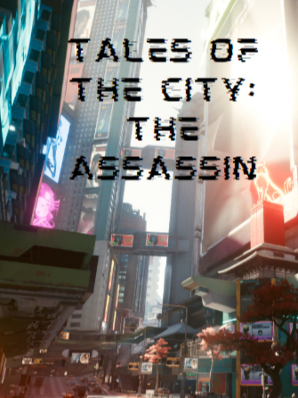 Tales of The City: The Assassin