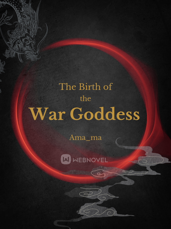 The Birth of the War Goddess