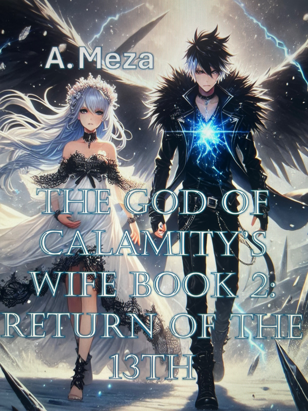 The God of calamity’s wife book 2: return of the 13th