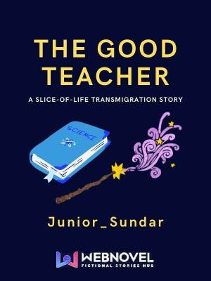 The Good Teacher