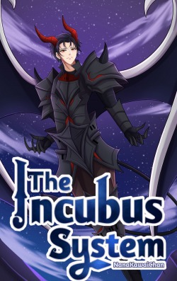 The Incubus System