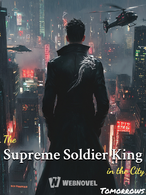 The Supreme Soldier in the City