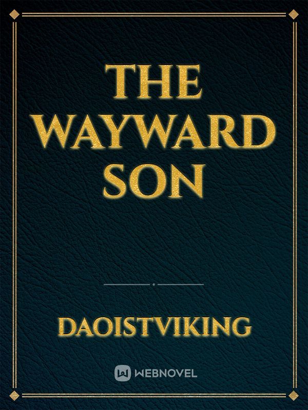 The Wayward Son