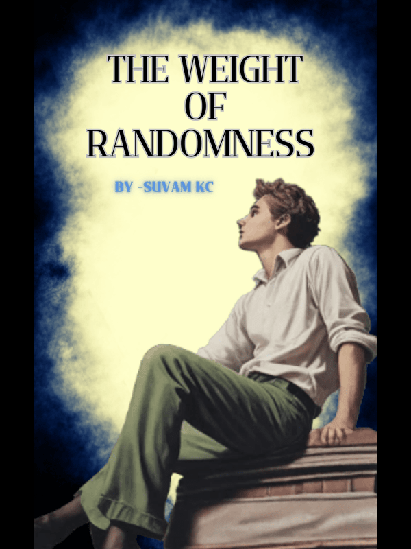 The weight of randomness