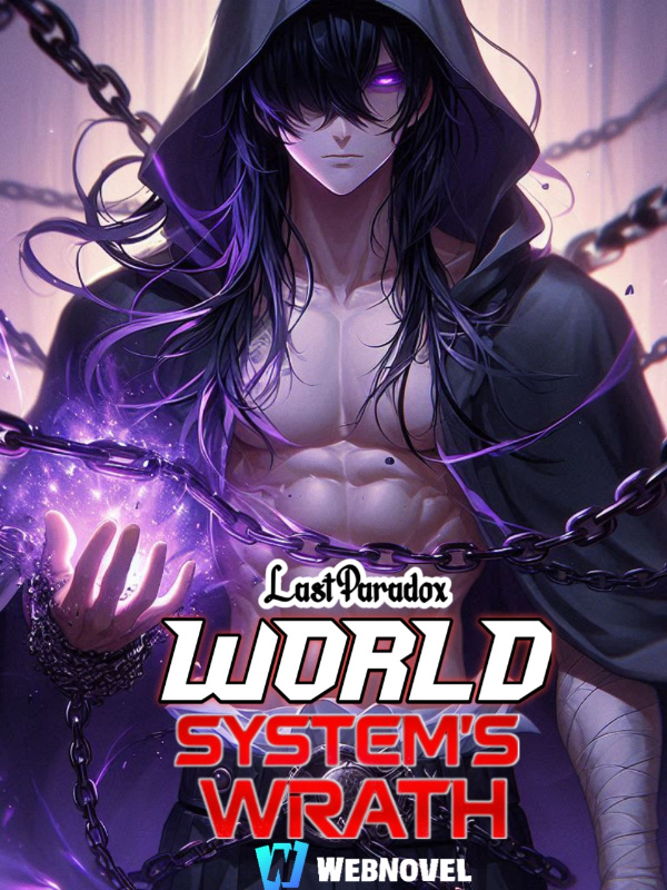 World System's Wrath: Primordial Architect of Taboo Creations