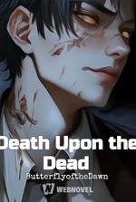 Death Upon the Dead