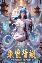 Douluo : Capture the goddess starting from peerless tang sect