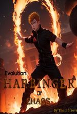 Evolution: Harbinger of Chaos