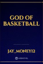 God of Basketball