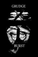 GRUDGE BURST - Urban Fantasy Multi Protag Downward Spiral