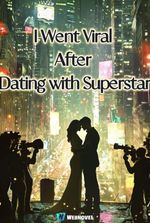 I Went Viral After Dating a Superstar