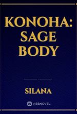 Konoha: Sage Body