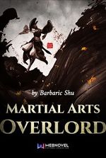 Martial Arts Overlord