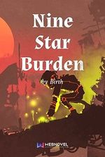 Nine Star Burden