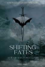 Shifting Fates: Veil of the Forgotten