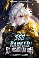 SSS Ranked Reincarnation: Dark Dragon Legacy