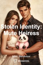 Stolen Identity: Mute Heiress