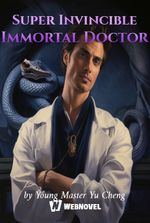 Super Invincible Immortal Doctor