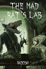 The Mad Rat’s Lab