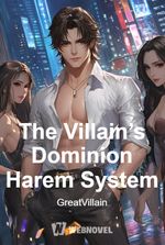 The Villain’s Dominion Harem System