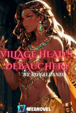 Village Head's Debauchery