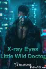 X-ray Eyes Little Wild Doctor