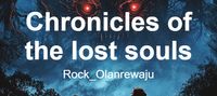 Chronicles of the lost souls