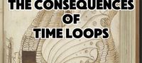 The Consequences of Time Loops