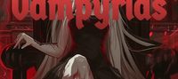 Vampyrias - The City of Vampires, and how I became its Ruler.