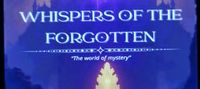 Whispers of the forgotten